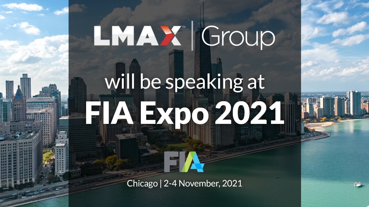 FIA Expo, Chicago LMAX Group